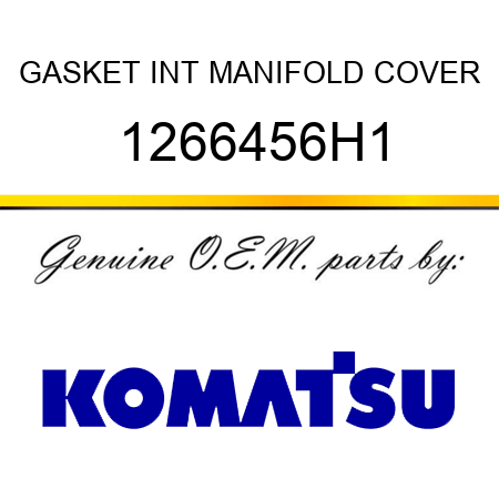 GASKET, INT MANIFOLD COVER 1266456H1