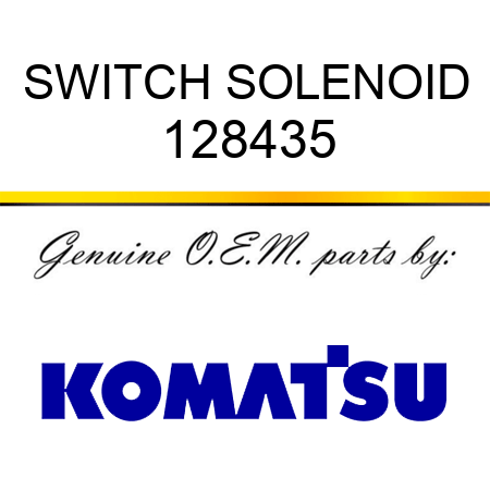 SWITCH, SOLENOID 128435