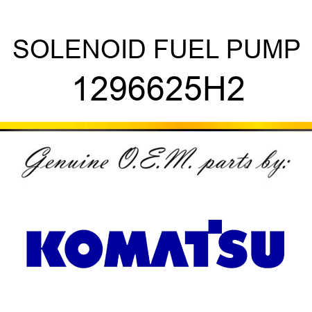 SOLENOID, FUEL PUMP 1296625H2