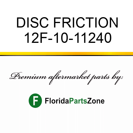DISC, FRICTION 12F-10-11240