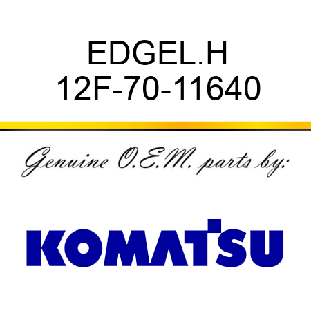 EDGE,L.H 12F-70-11640