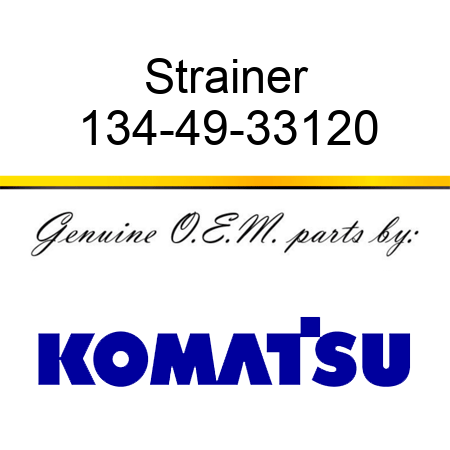 Strainer 134-49-33120