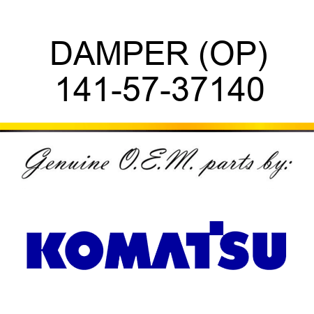 DAMPER (OP) 141-57-37140