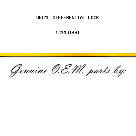 DECAL, DIFFERENTIAL LOCK 1436414H1