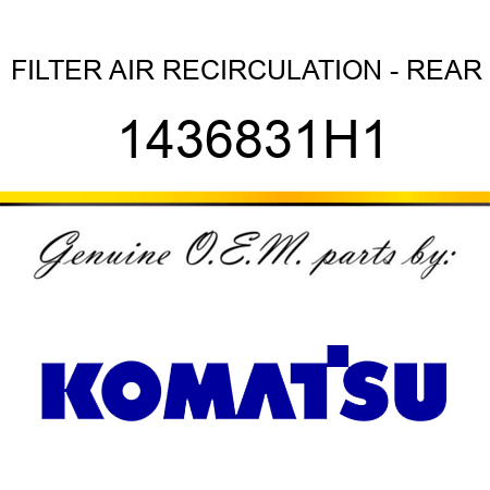 FILTER, AIR RECIRCULATION - REAR 1436831H1