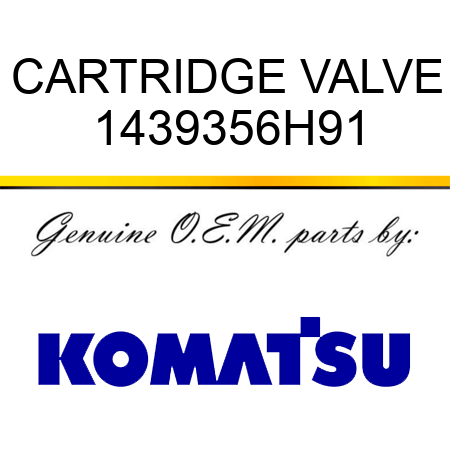 CARTRIDGE, VALVE 1439356H91