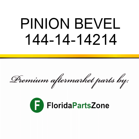 PINION, BEVEL 144-14-14214