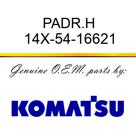 PAD,R.H 14X-54-16621