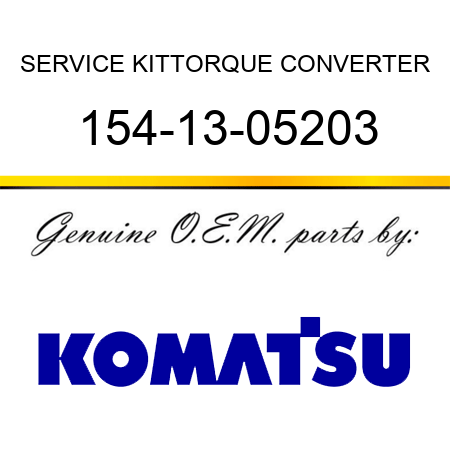SERVICE KIT,TORQUE CONVERTER 154-13-05203