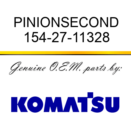 PINION,SECOND 154-27-11328