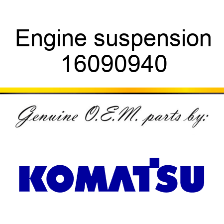 Engine suspension 16090940