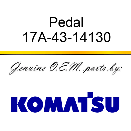 Pedal 17A-43-14130