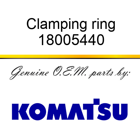 Clamping ring 18005440