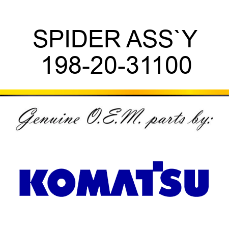 SPIDER ASS`Y 198-20-31100