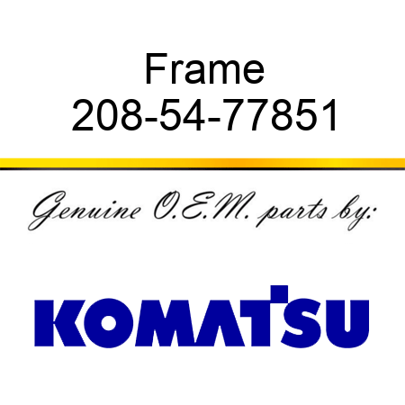 Frame 208-54-77851