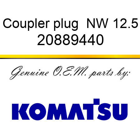 Coupler plug  NW 12.5 20889440