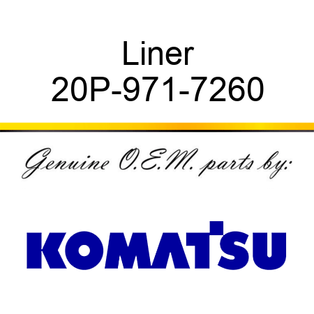 Liner 20P-971-7260