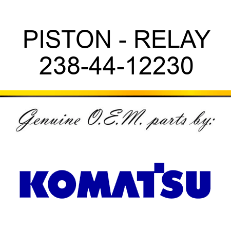 PISTON - RELAY 238-44-12230