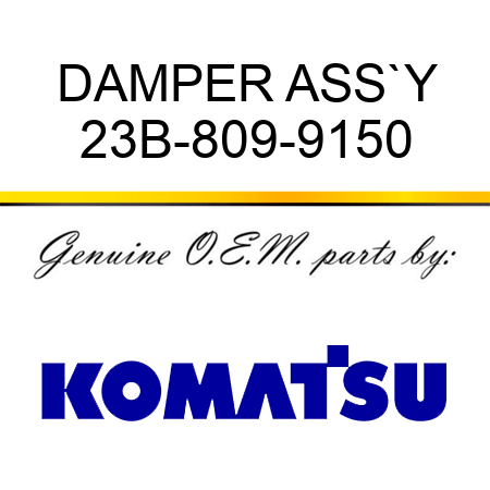 DAMPER ASS`Y 23B-809-9150