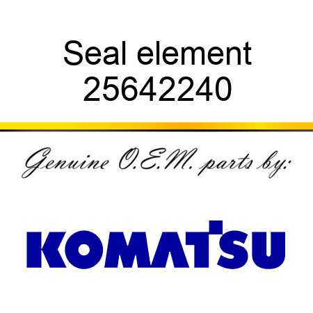 Seal element 25642240