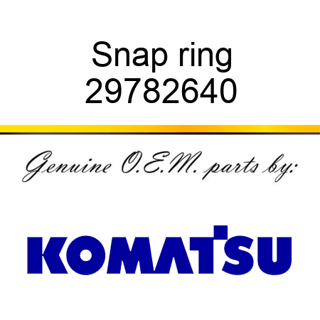 Snap ring 29782640