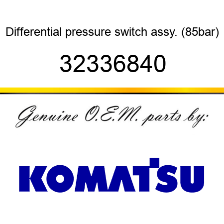 Differential pressure switch assy. (8,5bar) 32336840