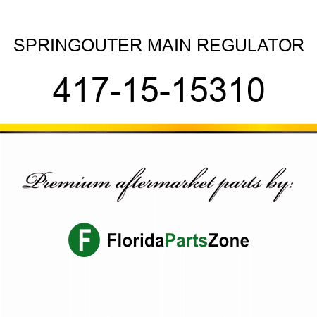 SPRING,OUTER MAIN REGULATOR 417-15-15310