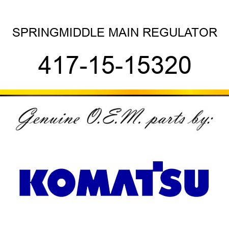 SPRING,MIDDLE MAIN REGULATOR 417-15-15320