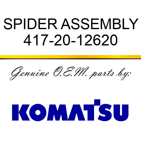 SPIDER ASSEMBLY 417-20-12620