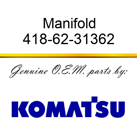 Manifold 418-62-31362