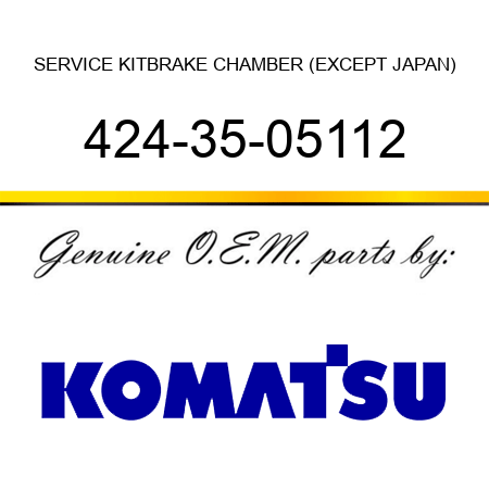SERVICE KIT,BRAKE CHAMBER (EXCEPT JAPAN) 424-35-05112