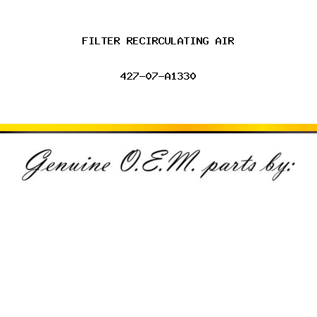 FILTER, RECIRCULATING AIR 427-07-A1330