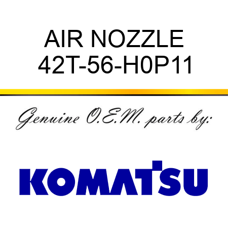 AIR NOZZLE 42T-56-H0P11