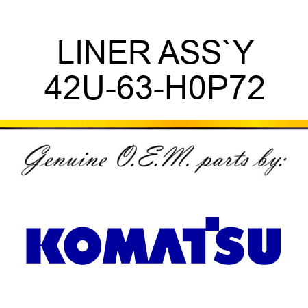 LINER ASS`Y 42U-63-H0P72