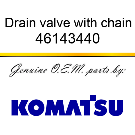Drain valve with chain 46143440