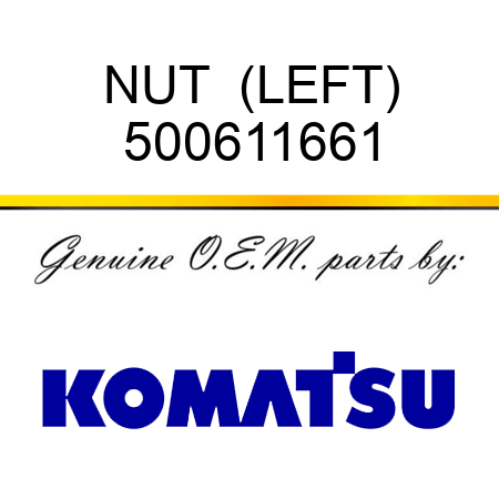 NUT  (LEFT) 500611661