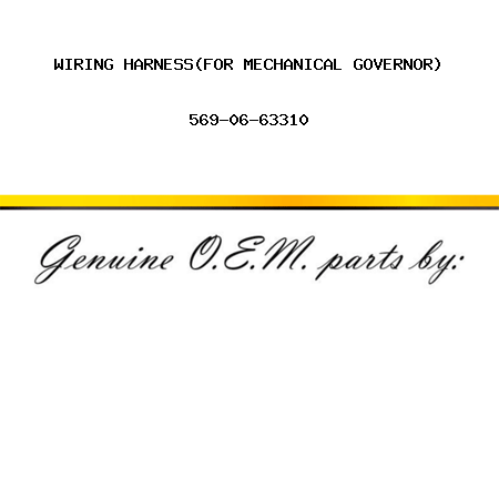 WIRING HARNESS,(FOR MECHANICAL GOVERNOR) 569-06-63310