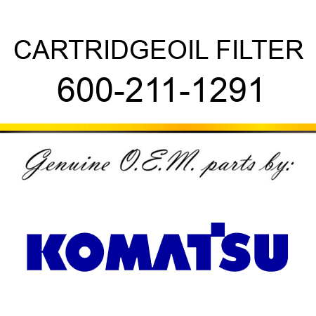 CARTRIDGE,OIL FILTER 600-211-1291