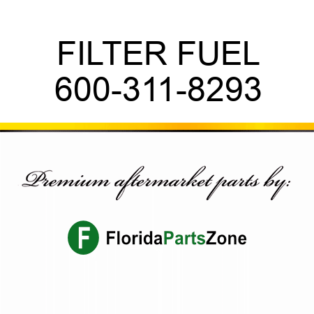 FILTER, FUEL 600-311-8293