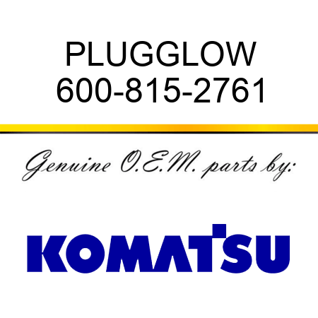 PLUG,GLOW 600-815-2761