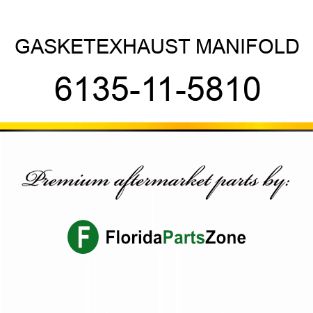 GASKET,EXHAUST MANIFOLD 6135-11-5810