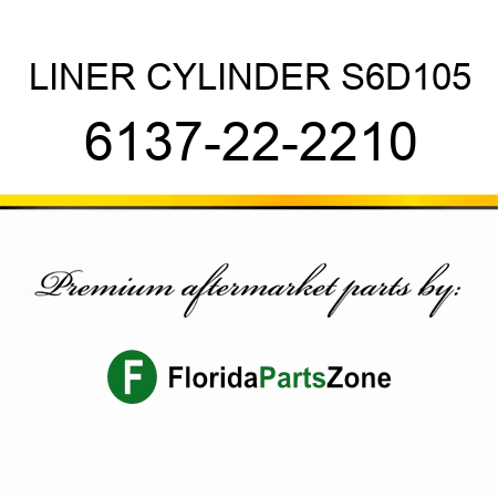 LINER, CYLINDER S6D105 6137-22-2210