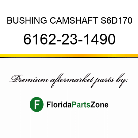 BUSHING, CAMSHAFT S6D170 6162-23-1490