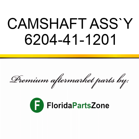 CAMSHAFT ASS`Y 6204-41-1201