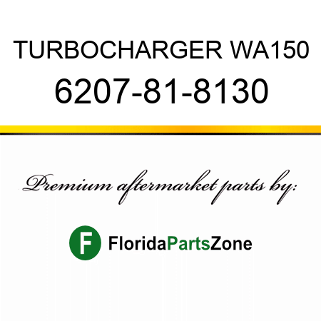 TURBOCHARGER, WA150 6207-81-8130