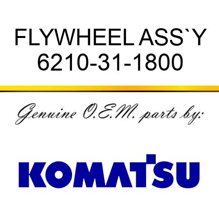 FLYWHEEL ASS`Y 6210-31-1800