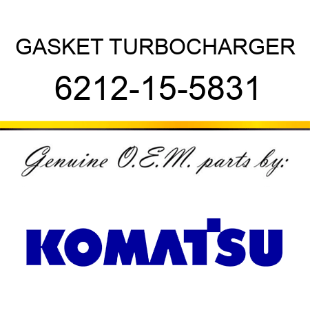 GASKET, TURBOCHARGER 6212-15-5831