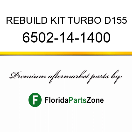 REBUILD KIT, TURBO D155 6502-14-1400