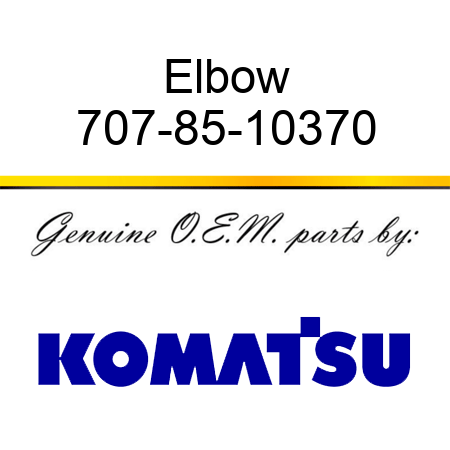 Elbow 707-85-10370