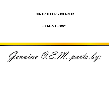 CONTROLLER,GOVERNOR 7834-21-6003